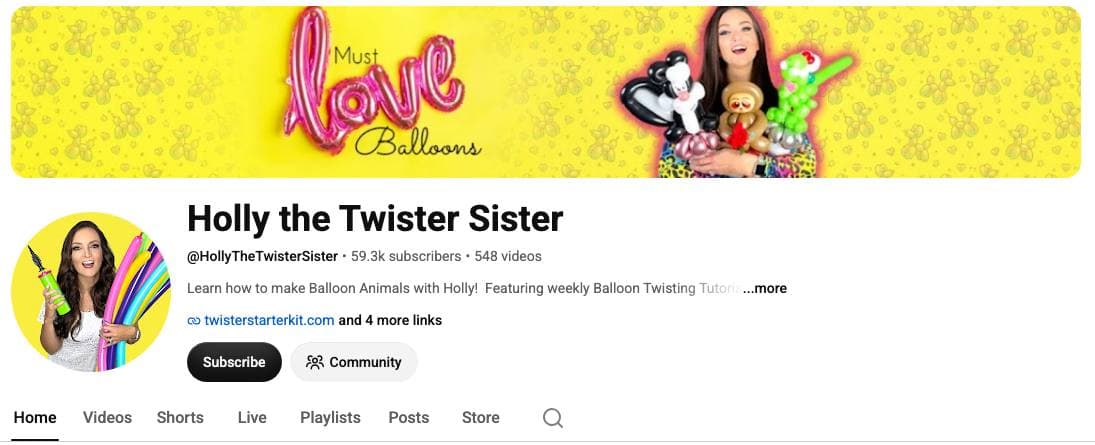 Holly the Twister Sister’s YouTube channel page: a yellow banner of balloon sculptures, the channel name, and a line reading 59.3K subscribers and 548 videos above the description “Learn how to make Balloon Animals with Holly!”