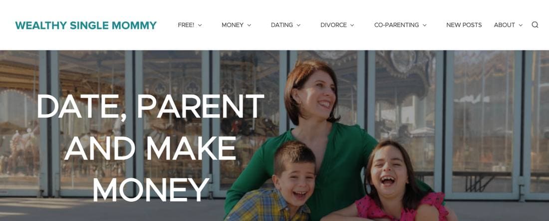 The top of wealthysinglemommy.com: the Wealthy Single Mommy wordmark over a menu of Money, Dating, Divorce and Co-Parenting, and a hero photo of Emma Johnson laughing with two children under the headline “Date, Parent and Make Money”.